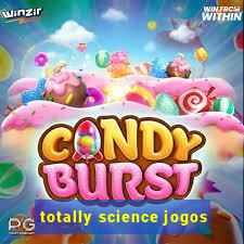 totally science jogos